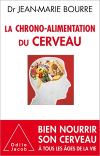 Cover La Chrono-Alimentation du cerveau