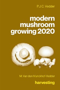 Cover modern mushroom growing 2020 harvesting