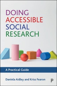 Cover Doing Accessible Social Research