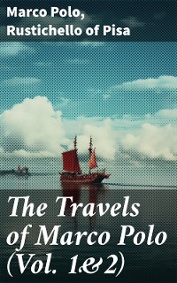 Cover The Travels of Marco Polo (Vol. 1&2)