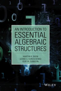 Cover Introduction to Essential Algebraic Structures