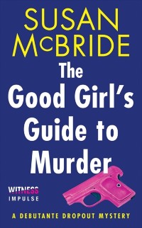 Cover Good Girl's Guide to Murder