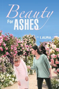 Cover Beauty For Ashes