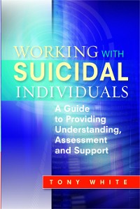 Cover Working with Suicidal Individuals