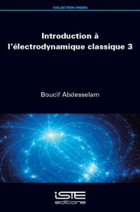 Cover Introduction a l'electrodynamique classique 3