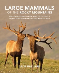 Cover Large Mammals of the Rocky Mountains