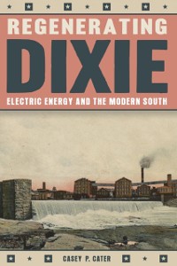 Cover Regenerating Dixie