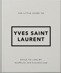 Cover Little Guide to Yves Saint Laurent