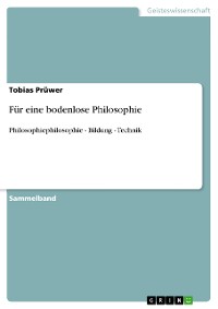 Cover Für eine bodenlose Philosophie