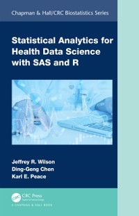 Cover Statistical Analytics for Health Data Science with SAS and R
