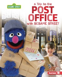 Cover Trip to the Post Office with Sesame Street (R)