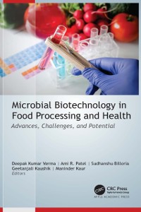 Cover Microbial Biotechnology in Food Processing and Health
