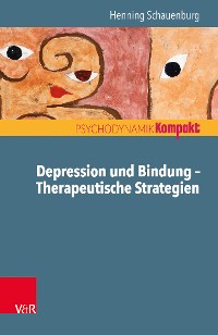 Cover Depression und Bindung – Therapeutische Strategien