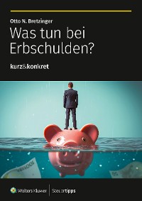 Cover Was tun bei Erbschulden?