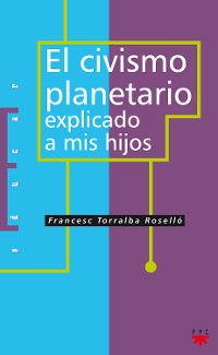 Cover El civismo planetario explicado a mis hijos