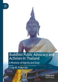 Cover Buddhist Public Advocacy and Activism in Thailand