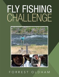 Cover Fly Fishing Challenge