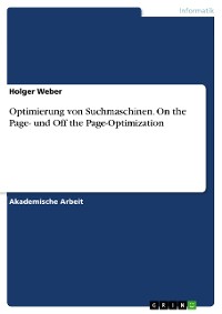 Cover Optimierung von Suchmaschinen. On the Page- und Off the Page-Optimization