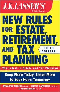 Cover JK Lasser's New Rules for Estate, Retirement, and Tax Planning