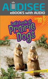 Cover Let's Look at Prairie Dogs