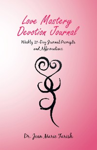 Cover Love Mastery Devotion Journal