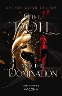 Cover The Doll and The Domination (The Pawn and The Puppet 4)