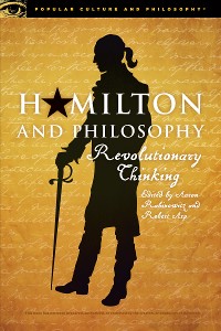 Cover Hamilton and Philosophy