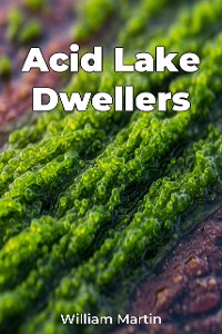 Cover Acid Lake Dwellers