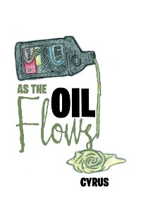 Cover As the Oil Flows