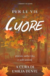 Cover Per le vie del cuore