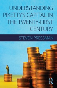 Cover Understanding Piketty''s Capital in the Twenty-First Century