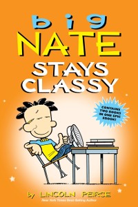 Cover Big Nate Stays Classy