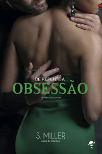 Cover De repente a obsessão