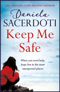 Cover Keep Me Safe (A Seal Island novel)