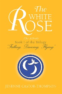 Cover The White Rose