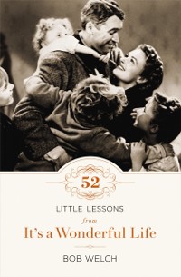 Cover 52 Little Lessons from It's a Wonderful Life