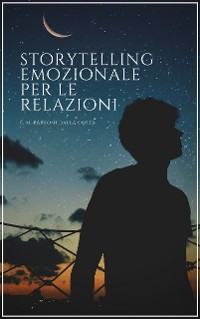 Cover Storytelling Emozionale per le Relazioni
