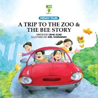 Cover Trip to the Zoo & The Bee Story