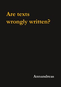 Cover Are texts wrongly written?