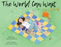 Cover The World Can Wait - for Moms