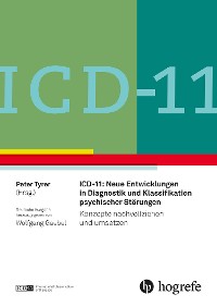 Cover ICD-11: Neue Entwicklungen in Diagnostik und Klassifikation psychischer Störungen