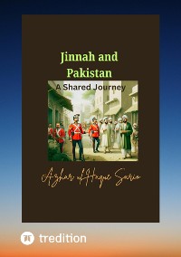 Cover Jinnah and Pakistan A Shared Journey