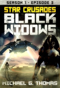 Cover Star Crusades: Black Widows - Season 1: Episode 3