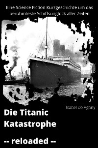 Cover Die Titanic Katastrophe