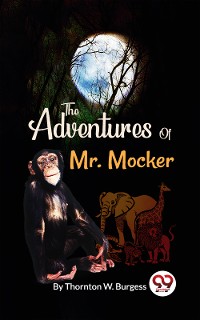 Cover The Adventures of Mr. Mocker