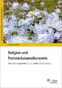 Cover Religion und Postwachstumsökonomie