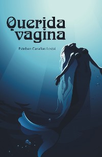 Cover Querida Vagina