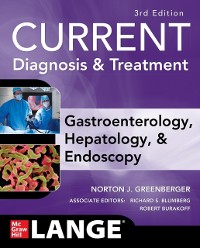 Cover CURRENT Diagnosis & Treatment Gastroenterology, Hepatology, & Endoscopy, Third Edition