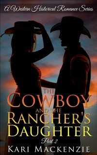 Cover Cowboy and the Rancher's Daughter Book 2