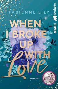 Cover When I Broke Up With Love